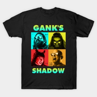 Gank's Shadow T-Shirt